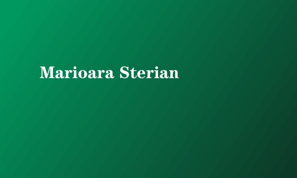 Marioara Sterian