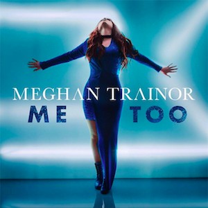 Me Too(梅根·特瑞娜演唱的歌曲)