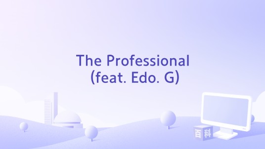The Professional (feat. Edo. G)