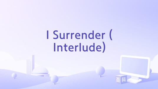 I Surrender (Interlude)
