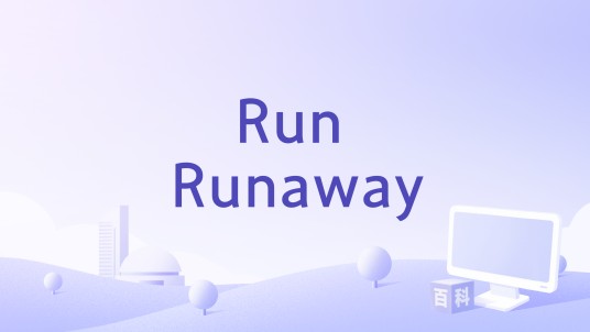 Run Runaway