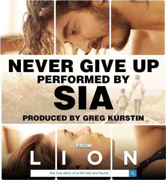 Never give up（电影《Lion》主题曲）