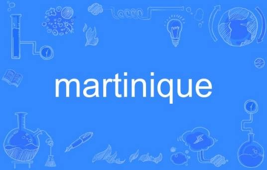 martinique（英语单词）