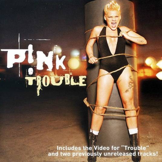Trouble（2003年P!nk演唱的歌曲）