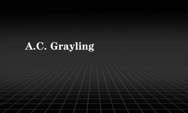 A.C. Grayling