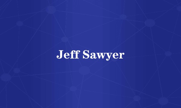 Jeff Sawyer