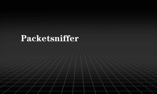 Packetsniffer