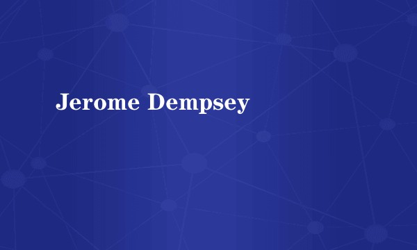 Jerome Dempsey
