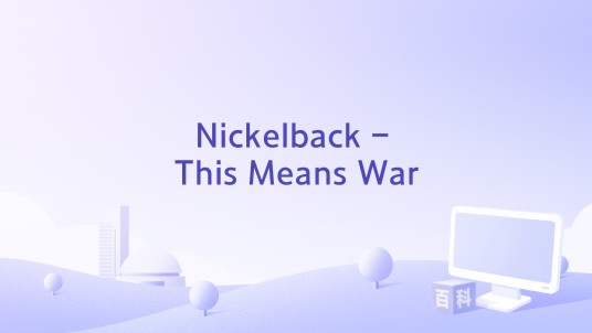 Nickelback - This Means War