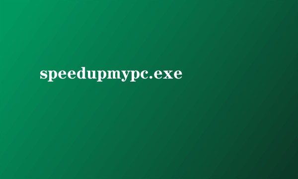 speedupmypc.exe