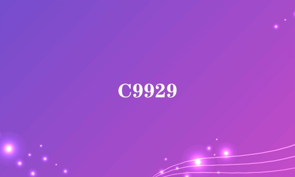 C9929