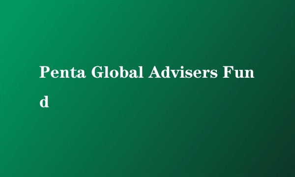 Penta Global Advisers Fund