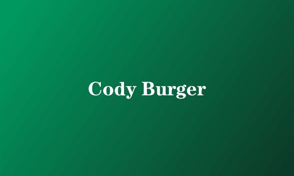 Cody Burger