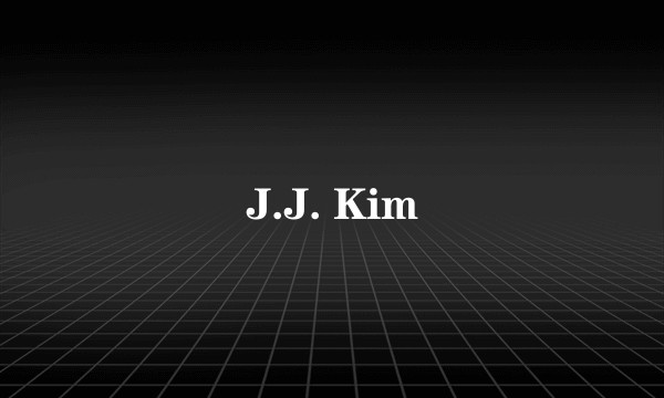 J.J. Kim