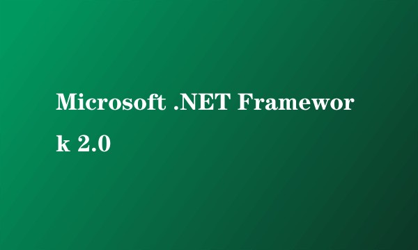 Microsoft .NET Framework 2.0