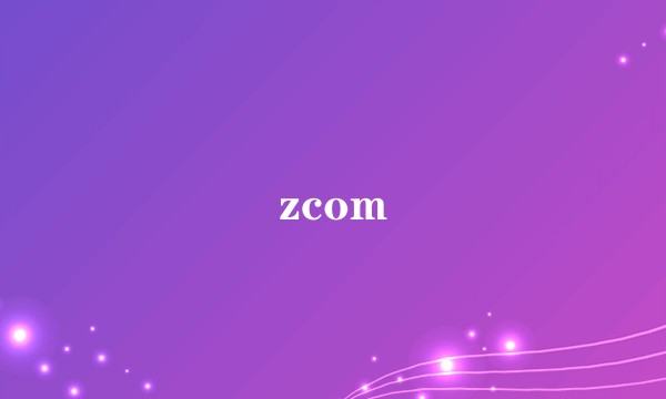 zcom