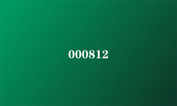 000812