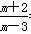 是否存在整数 m ，使不等式 mx － m ＞ 3 x ＋ 2 的解集为 x ＜－ 4 ？ 如果存在，请求出 m 的值；如果不存在，请说明理由．