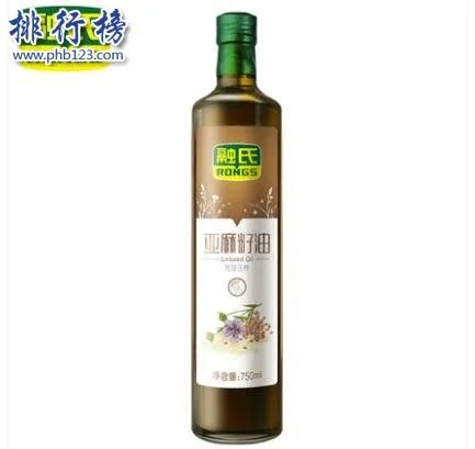 亚麻籽油哪个牌子最好？亚麻籽油十大品牌排行榜