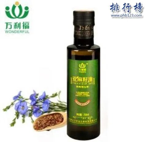 亚麻籽油哪个牌子最好？亚麻籽油十大品牌排行榜